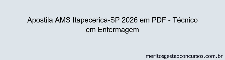 Apostila Concurso AMS Itapecerica-SP 2026 - Técnico em Enfermagem