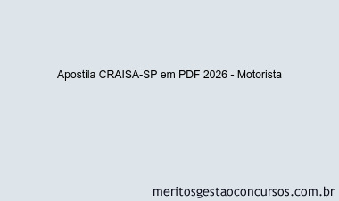 Apostila Concurso CRAISA-SP 2026 - Motorista