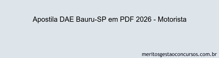 Apostila Concurso DAE Bauru-SP 2026 - Motorista