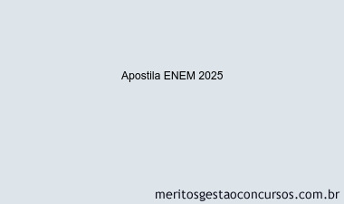 Apostila Concurso ENEM 2025