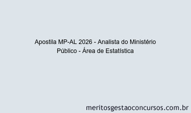 Apostila Concurso MP-AL 2026 - Analista do Ministério Público - Área de Estatística