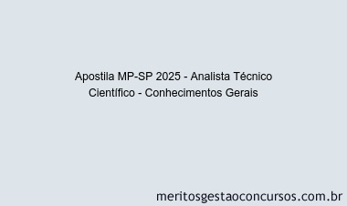 Apostila Concurso MP-SP 2025 - Analista Técnico Científico - Conhecimentos Gerais