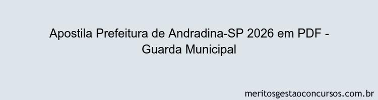 Apostila Concurso Prefeitura de Andradina-SP 2026 - Guarda Municipal
