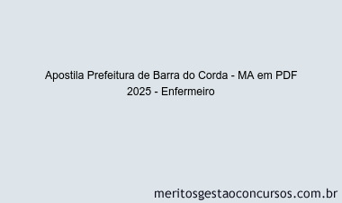 Apostila Concurso Prefeitura de Barra do Corda - MA 2025 - Enfermeiro