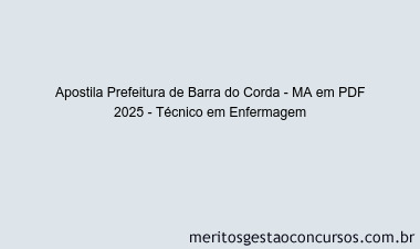 Apostila Concurso Prefeitura de Barra do Corda - MA 2025 - Técnico em Enfermagem