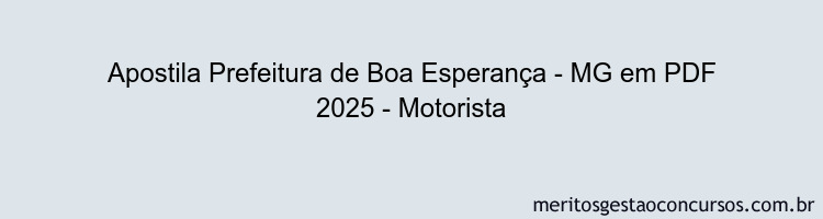 Apostila Concurso Prefeitura de Boa Esperança - MG 2025 - Motorista