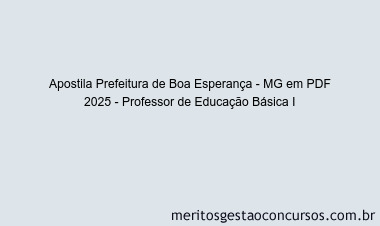 Apostila Concurso Prefeitura de Boa Esperança - MG 2025 - Professor de Educação Básica I