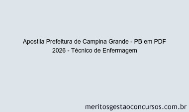 Apostila Concurso Prefeitura de Campina Grande - PB 2026 - Técnico de Enfermagem
