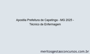 Apostila Concurso Prefeitura de Capetinga - MG 2025 - Técnico de Enfermagem