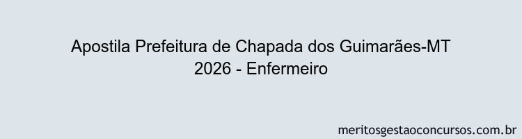 Apostila Concurso Prefeitura de Chapada dos Guimarães-MT 2026 - Enfermeiro