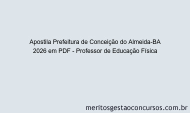 Apostila Concurso Prefeitura de Conceição do Almeida-BA 2026 - Professor de Educação Física