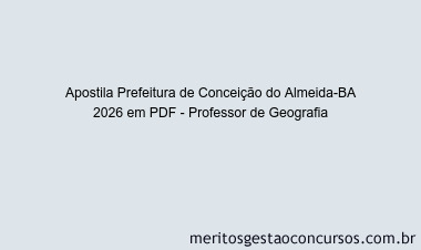 Apostila Concurso Prefeitura de Conceição do Almeida-BA 2026 - Professor de Geografia