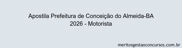 Apostila Concurso Prefeitura de Conceição do Almeida-BA 2026 - Motorista