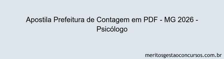 Apostila Concurso Prefeitura de Contagem - MG 2026 - Psicólogo