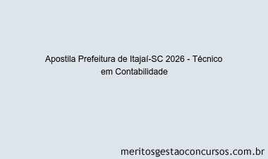Apostila Concurso Prefeitura de Itajaí-SC 2026 - Técnico em Contabilidade