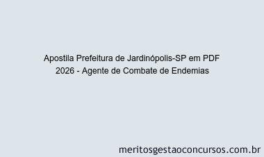 Apostila Concurso Prefeitura de Jardinópolis-SP 2026 - Agente de Combate de Endemias