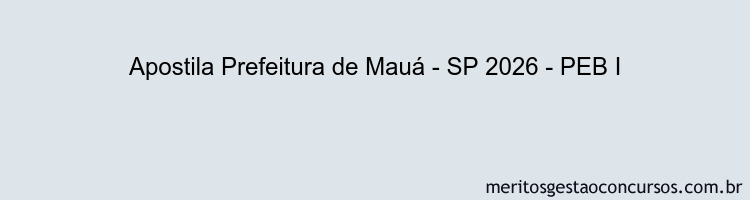 Apostila Concurso Prefeitura de Mauá - SP 2026 - PEB I