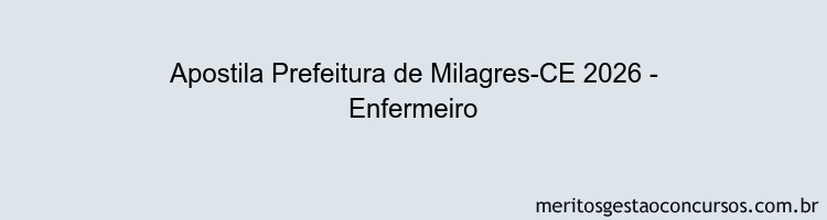Apostila Concurso Prefeitura de Milagres-CE 2026 - Enfermeiro