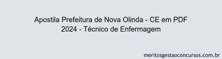 Apostila Concurso Prefeitura de Nova Olinda - CE 2024 PDF - Técnico de Enfermagem