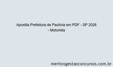 Apostila Concurso Prefeitura de Paulínia - SP 2026 - Motorista