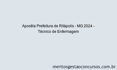 Apostila Concurso Prefeitura de Ritápolis - MG 2024 Impressa - Técnico de Enfermagem