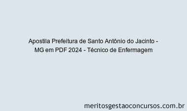 Apostila Concurso Prefeitura de Santo Antônio do Jacinto - MG 2024 PDF - Técnico de Enfermagem