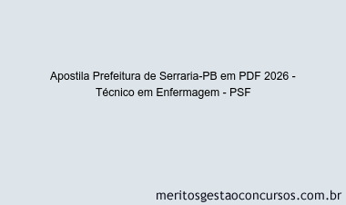 Apostila Concurso Prefeitura de Serraria-PB 2026 - Técnico em Enfermagem - PSF
