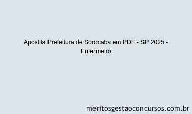 Apostila Concurso Prefeitura de Sorocaba - SP 2025 - Enfermeiro