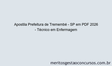 Apostila Concurso Prefeitura de Tremembé - SP 2026 - Técnico em Enfermagem