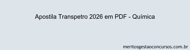 Apostila Concurso Transpetro 2026 - Química