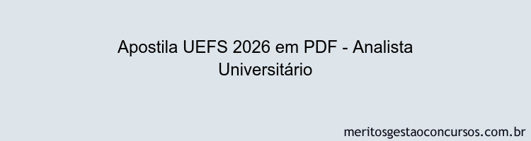 Apostila Concurso UEFS 2026 - Analista Universitário