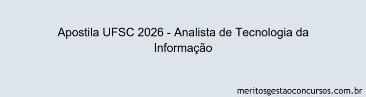 Apostila Concurso UFSC 2026 - Analista de Tecnologia da Informação