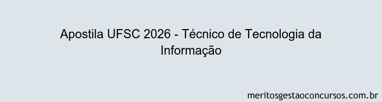 Apostila Concurso UFSC 2026 - Técnico de Tecnologia da Informação