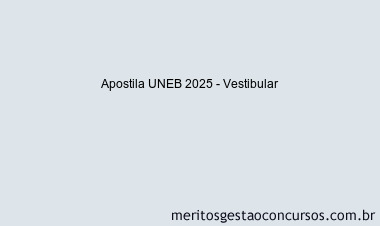 Apostila Concurso UNEB 2025 - Vestibular