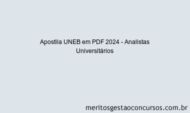 Apostila Concurso UNEB 2024 PDF - Analistas Universitários