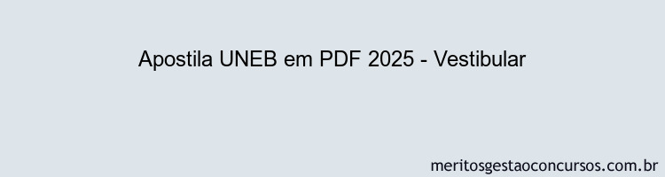 Apostila Concurso UNEB 2025 - Vestibular