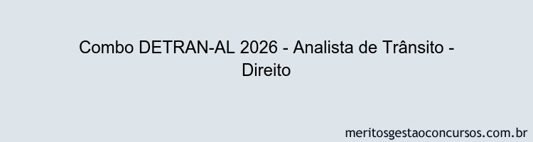 Combo DETRAN-AL 2026 - Analista de Trânsito - Direito