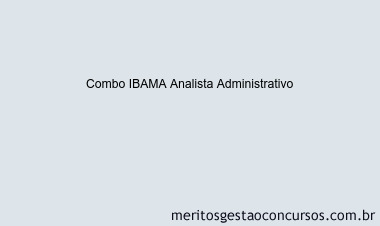 Combo IBAMA Analista Administrativo