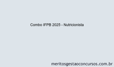 Combo IFPB 2025 - Nutricionista