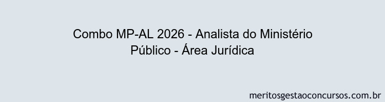 Combo MP-AL 2026 - Analista do Ministério Público - Área Jurídica