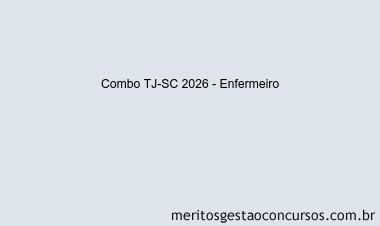Combo TJ-SC 2026 - Enfermeiro