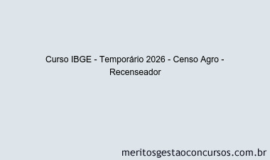 Curso IBGE - Temporário 2026 - Censo Agro - Recenseador