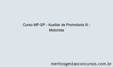 Curso MP-SP - Auxiliar de Promotoria III - Motorista
