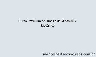 Curso Prefeitura de Brasília de Minas-MG - Mecânico
