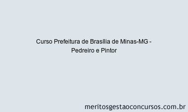 Curso Prefeitura de Brasília de Minas-MG - Pedreiro e Pintor