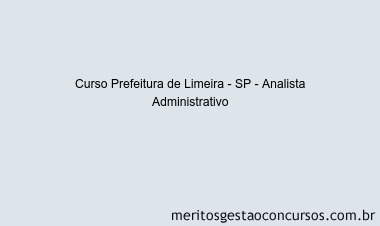 Curso Prefeitura de Limeira - SP - Analista Administrativo