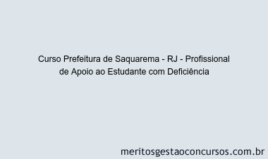 Curso Prefeitura de Saquarema - RJ - Profissional de Apoio ao Estudante com Deficiência