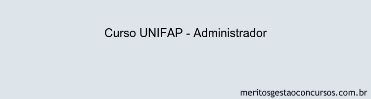Curso UNIFAP - Administrador